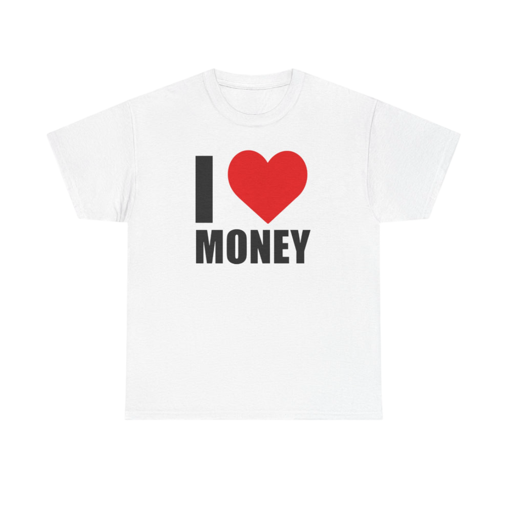 Camiseta "Me encanta el dinero"