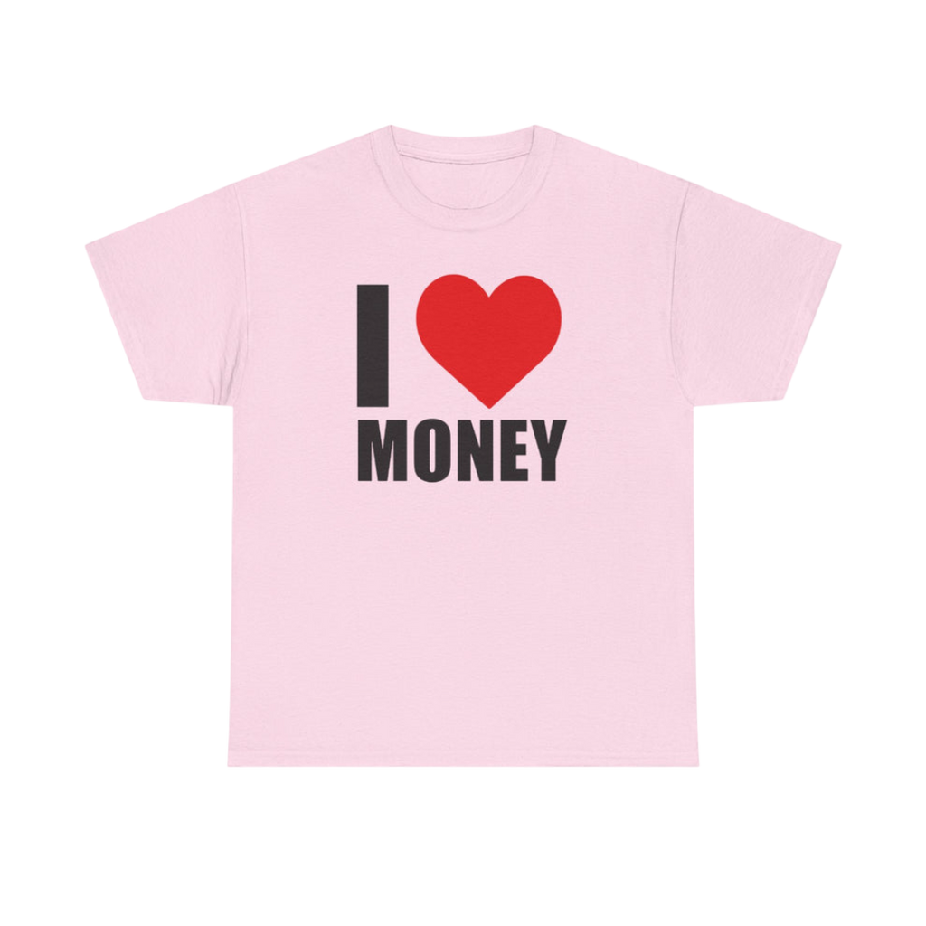 Camiseta "Me encanta el dinero"